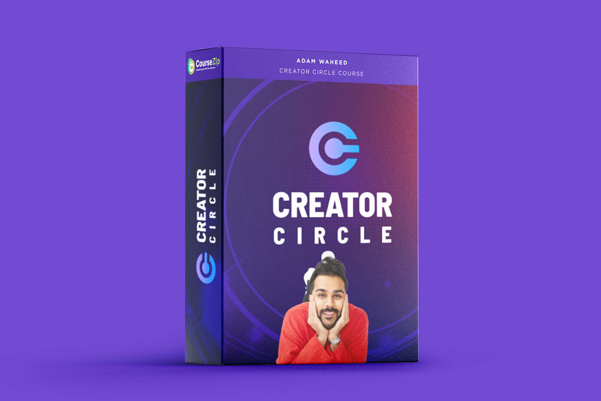 Adam Waheed Creator Circle Course