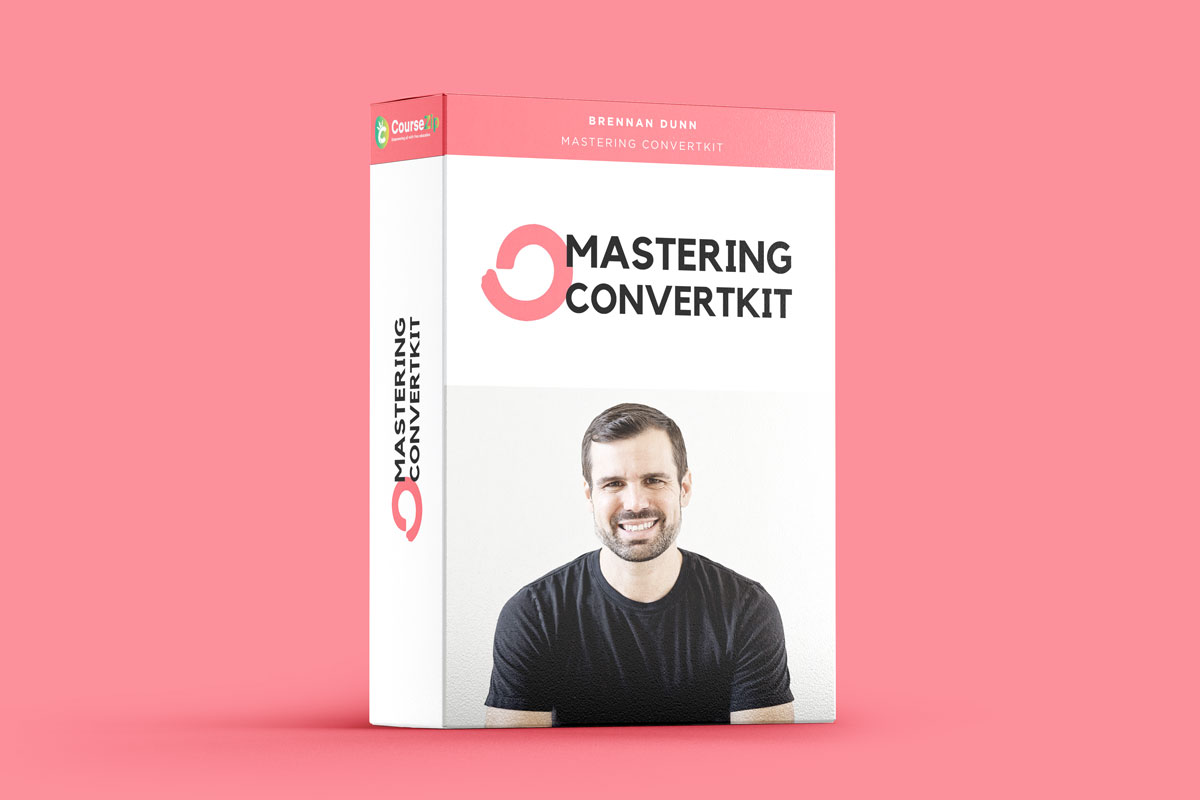 Brennan Dunn Mastering ConvertKit